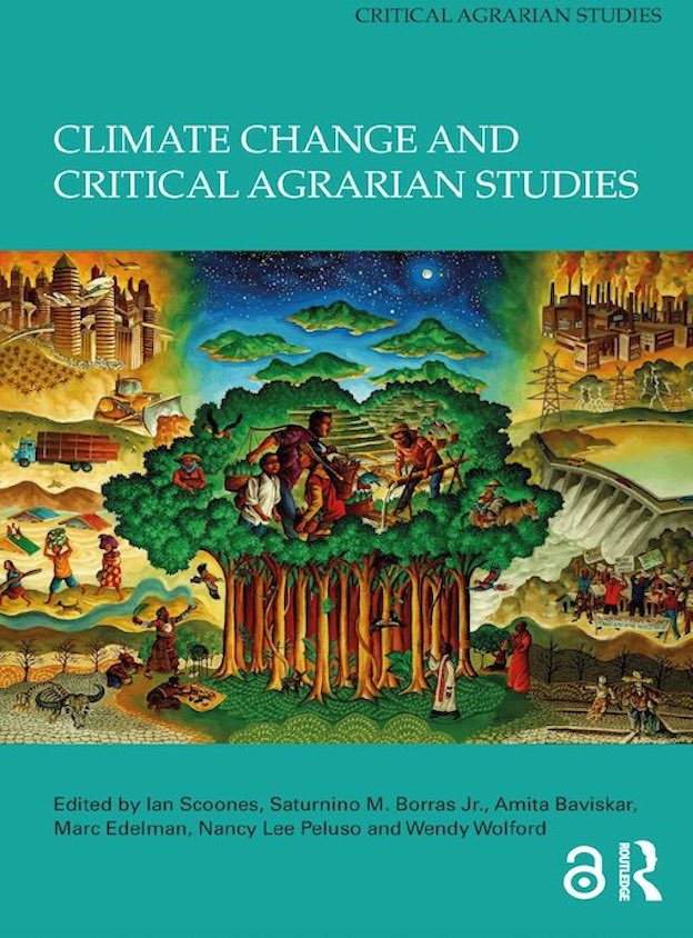 New book alert - Climate Change and Critical Agrarian Studies 1st edition Promo Image